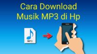 Cara Aman dan Legal Download Lagu Mp3
